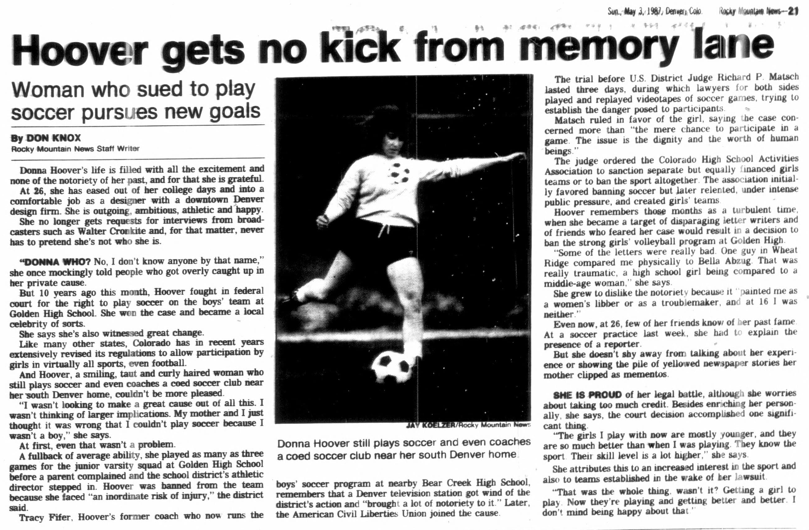 Rocky Mountain News, May 3, 1987: Hoover gets no kick from memory lane — photo of Donna Hoover kicking a soccer ball