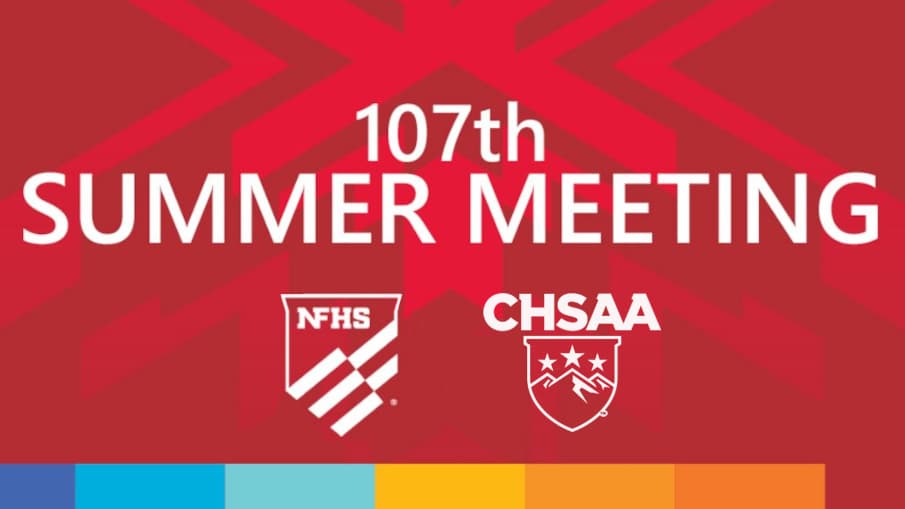 107th NFHS Summer Meeting